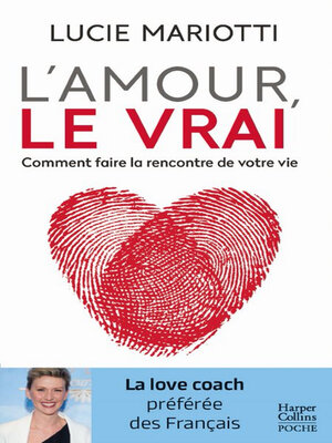 cover image of L'amour, le VRAI !